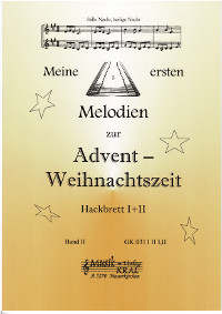 My first melodies to the Advent yule tide